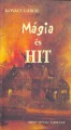 Mágia és Hit c. könyv Mágia és Hit